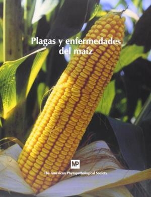 PLAGAS Y ENFERMEDADES DEL MAIZ | 9788484761624 | JUAN, CARLOS DE ,TR. | Libreria Geli - Librería Online de Girona - Comprar libros en catalán y castellano