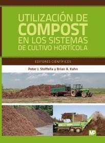 UTILIZACION DE COMPORT EN LOS SITEMAS DE CULTIVO HORTICOLA | 9788484761860 | STOFELLA,PETER J. | Libreria Geli - Librería Online de Girona - Comprar libros en catalán y castellano