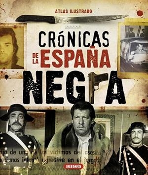 CRÓNICAS DE LA ESPAÑA NEGRA | 9788467716320 | Libreria Geli - Librería Online de Girona - Comprar libros en catalán y castellano