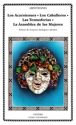 LOS ACARNIENSES/LOS CABALLEROS/LAS TESMOFORIAS/LA ASAMBLEA DE LAS MUJERES | 9788437610146 | ARISTOFANES | Llibreria Geli - Llibreria Online de Girona - Comprar llibres en català i castellà