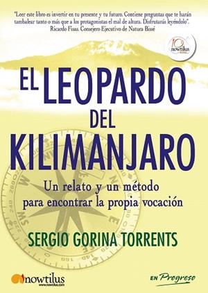 EL LEOPARDO DEL KILIMANJARO | 9788499671734 | GORINA,SERGIO | Libreria Geli - Librería Online de Girona - Comprar libros en catalán y castellano