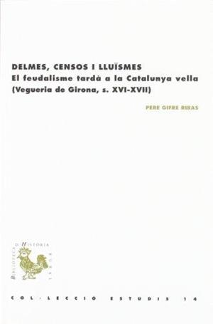 DELMES,CENSOS I LLUISMES | 9788499841205 | GIFRE,PERE | Llibreria Geli - Llibreria Online de Girona - Comprar llibres en català i castellà