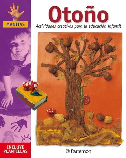 OTOÑO.ACTIVIDADES CREATIVAS PARA LA EDUCACION INFA | 9788434221376 | Libreria Geli - Librería Online de Girona - Comprar libros en catalán y castellano
