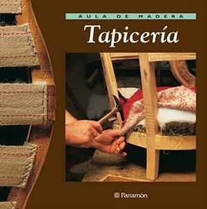 TAPICERIA | 9788434222199 | GIBERT,VICENÇ/LÓPEZ, JOSEP | Libreria Geli - Librería Online de Girona - Comprar libros en catalán y castellano