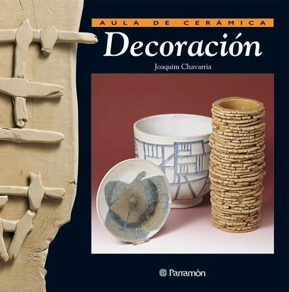 DECORACION | 9788434222168 | CHAVARRIA, JOAQUIM | Llibreria Geli - Llibreria Online de Girona - Comprar llibres en català i castellà