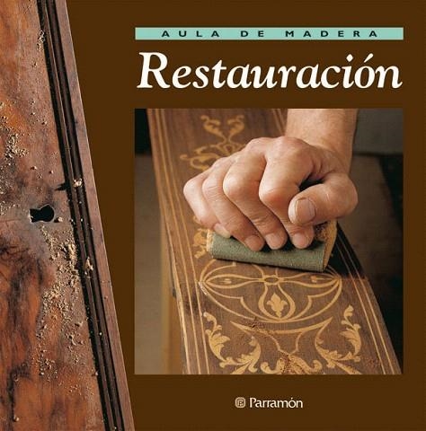 RESTAURACION | 9788434222236 | Libreria Geli - Librería Online de Girona - Comprar libros en catalán y castellano