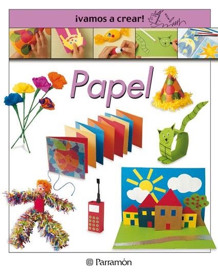 VAMOS A CREAR!PAPEL | 9788434223431 | Libreria Geli - Librería Online de Girona - Comprar libros en catalán y castellano