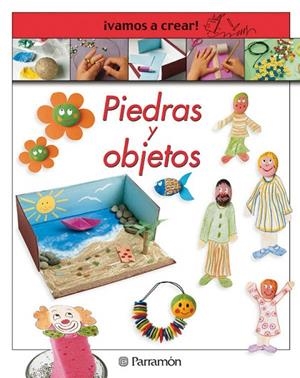 PIEDRAS Y OBJETOS | 9788434224322 | Libreria Geli - Librería Online de Girona - Comprar libros en catalán y castellano