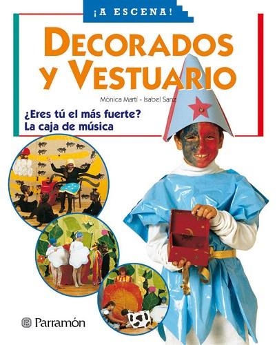 DECORADOS Y VESTUARIO,ERES TU EL MAS FUERTE/CAJA D | 9788434223905 | MARTI,MONICA | Libreria Geli - Librería Online de Girona - Comprar libros en catalán y castellano