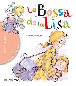LA BOSSA DE LA LISA | 9788434225886 | RAMOS,P./ ELENA,H. | Llibreria Geli - Llibreria Online de Girona - Comprar llibres en català i castellà