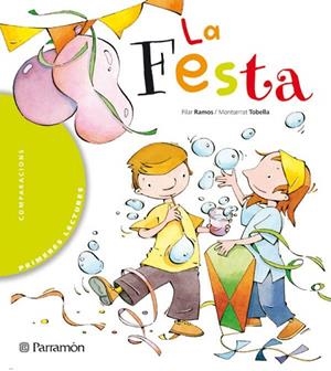 LA FESTA | 9788434225893 | RAMOS,P./TOBELLA,M. | Llibreria Geli - Llibreria Online de Girona - Comprar llibres en català i castellà