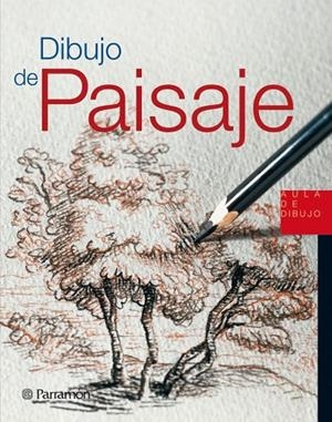 DIBUJO DE PAISAJE | 9788434225473 | PARRAMON, EQUIPO/SANMIGUEL, DAVID | Libreria Geli - Librería Online de Girona - Comprar libros en catalán y castellano