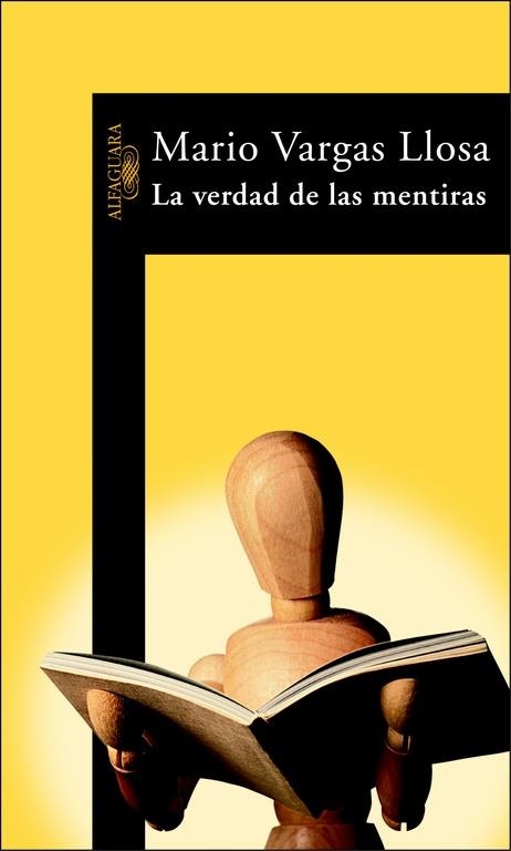 LA VERDAD DE LAS MENTIRAS | 9788420464305 | VARGAS LLOSA,MARIO | Llibreria Geli - Llibreria Online de Girona - Comprar llibres en català i castellà