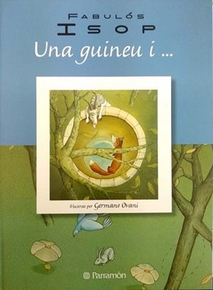 UNA GUINEU I...(FABULOS ISOP) | 9788434227729 | Libreria Geli - Librería Online de Girona - Comprar libros en catalán y castellano