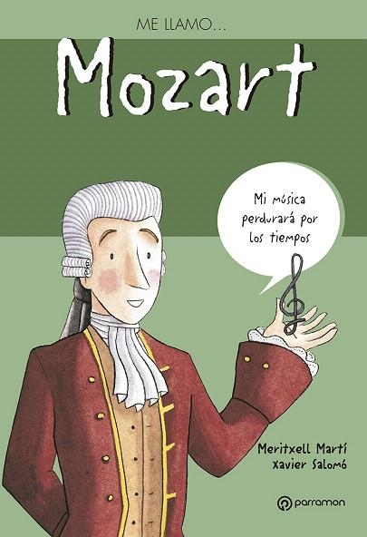 ME LLAMO... MOZART | 9788434227583 | MARTI,MERITXELL/SALOMO,XAVIER | Libreria Geli - Librería Online de Girona - Comprar libros en catalán y castellano