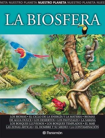 LA BIOSFERA | 9788434226944 | SOCÍAS, MARCEL/BANQUERI, EDUARDO | Libreria Geli - Librería Online de Girona - Comprar libros en catalán y castellano