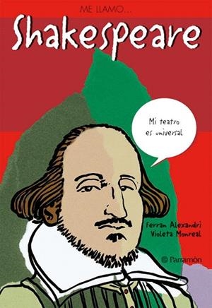 ME LLAMO SHAKESPEARE | 9788434228214 | ALEXANDRI, FERRAN | Libreria Geli - Librería Online de Girona - Comprar libros en catalán y castellano