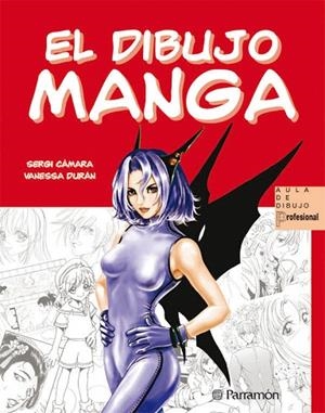 EL DIBUJO MANGA | 9788434228849 | CAMARA, SERGI | Libreria Geli - Librería Online de Girona - Comprar libros en catalán y castellano