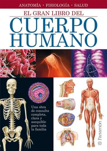 EL GRAN LIBRO DEL CUERPO HUMANO | 9788434228689 | CASSAN TACHLITZKY, ADOLFO | Libreria Geli - Librería Online de Girona - Comprar libros en catalán y castellano