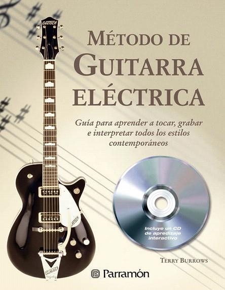 METODO DE GUITARRA ELECTRICA +CD | 9788434229143 | BURROWS,TERRY | Llibreria Geli - Llibreria Online de Girona - Comprar llibres en català i castellà
