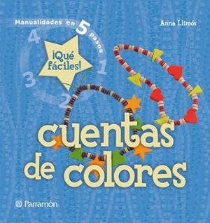 CUENTAS DE COLORES | 9788434228931 | LLIMOS,ANA | Libreria Geli - Librería Online de Girona - Comprar libros en catalán y castellano