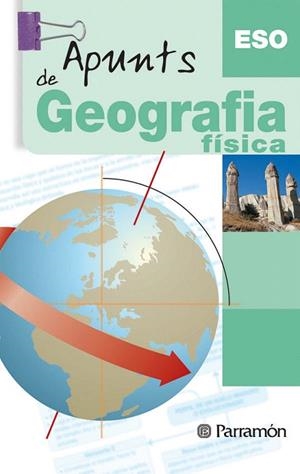 APUNTS DE GEOGRAFIA FISICA, ESO | 9788434232396 | Llibreria Geli - Llibreria Online de Girona - Comprar llibres en català i castellà