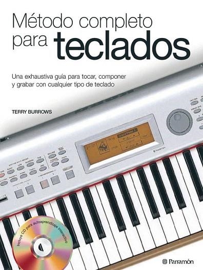 METODO COMPLETO PARA TECLADOS | 9788434227187 | BURROWS,TERRY | Llibreria Geli - Llibreria Online de Girona - Comprar llibres en català i castellà