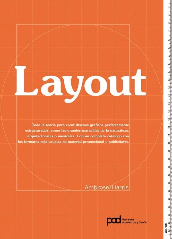 LAYOUT,TODA LA TEORIA PARA CREAR DISEÑOS GRAFICOS PERFECTAME | 9788434233072 | AMBROSE/HARRIS | Libreria Geli - Librería Online de Girona - Comprar libros en catalán y castellano