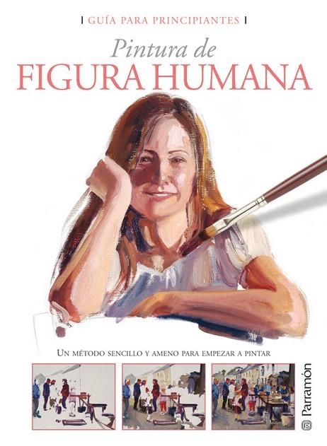 PINTURA DE FIGURA HUMANA | 9788434233034 | Libreria Geli - Librería Online de Girona - Comprar libros en catalán y castellano