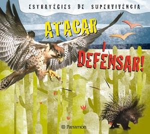 ATACAR I DEFENSAR (ESTRATEGIES DE SUPERVIVENCIA) | 9788434234161 | BARRES, JOSEP MARIA | Llibreria Geli - Llibreria Online de Girona - Comprar llibres en català i castellà