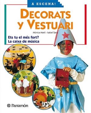 DECORATS I VESTUARI | 9788434224247 | MARTÍ,MÒNICA/SANZ,ISABEL | Llibreria Geli - Llibreria Online de Girona - Comprar llibres en català i castellà