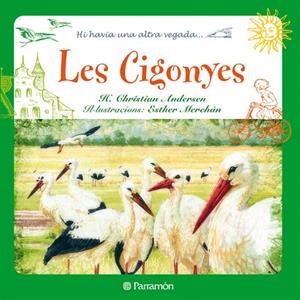 LES CIGONYES | 9788434236325 | ANDERSEN,HANS CHRISTIAN | Libreria Geli - Librería Online de Girona - Comprar libros en catalán y castellano