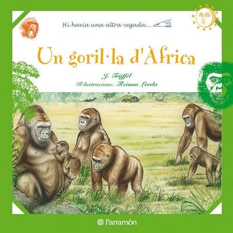 UN GORIL.LA D'AFRICA | 9788434236387 | TRUFFEL | Libreria Geli - Librería Online de Girona - Comprar libros en catalán y castellano