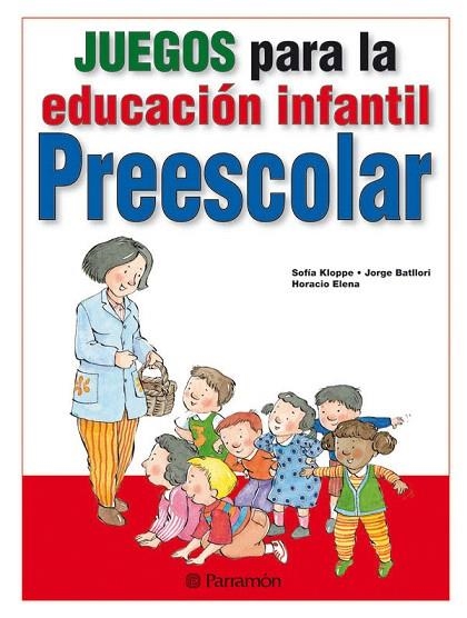 JUEGOS PARA LA EDUCACION INFANTIL Y PREESCOLAR | 9788434238398 | A.A.D.D. | Llibreria Geli - Llibreria Online de Girona - Comprar llibres en català i castellà