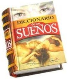 DICCIONARIO DE LOS SUEÑOS  | 9786124076404 | Libreria Geli - Librería Online de Girona - Comprar libros en catalán y castellano