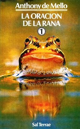 LA ORACIÓN DE LA RANA-1 | 9788429308037 | MELLO,ANTHONY DE | Libreria Geli - Librería Online de Girona - Comprar libros en catalán y castellano