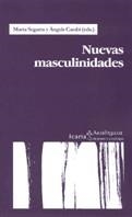 NUEVAS MASCULINIDADES | 9788474264852 | SEGARRA,MARTA/CARABI,ANGELS | Libreria Geli - Librería Online de Girona - Comprar libros en catalán y castellano