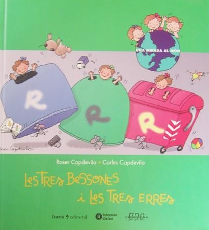 LES TRES BESSONES I LES TRES ERRES | 9788474265194 | CAPDEVILA,ROSER/CAPDEVILA,CARLES | Libreria Geli - Librería Online de Girona - Comprar libros en catalán y castellano