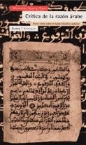 CRITICA DE LA RAZON ARABE | 9788474265583 | ABED AL-YABRI,MOHAMMED | Libreria Geli - Librería Online de Girona - Comprar libros en catalán y castellano
