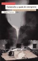 CATASTROFES Y AYUDA DE EMERGENCIA,ESTRATEGIAS DE E | 9788474265491 | SAN JUAN,CESAR(ED) | Llibreria Geli - Llibreria Online de Girona - Comprar llibres en català i castellà