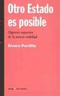 OTRO ESTADO ES POSIBLE.ALGUNOS ASPECTOS DE LA NUEV | 9788474265637 | PORTILLO,ALVARO | Llibreria Geli - Llibreria Online de Girona - Comprar llibres en català i castellà