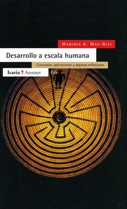 DESARROLLO A ESCALA HUMANA | 9788474262179 | MAX NEEF,M.A. | Llibreria Geli - Llibreria Online de Girona - Comprar llibres en català i castellà