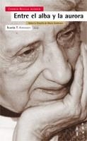 ENTRE EL ALBA Y LA AURORA | 9788474267976 | REVILLA GUZMAN,CARMEN | Llibreria Geli - Llibreria Online de Girona - Comprar llibres en català i castellà