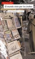 EL MUNDO VISTO POR LOS ARABES | 9788474265552 | ROJO PEREZ,PEDRO | Libreria Geli - Librería Online de Girona - Comprar libros en catalán y castellano