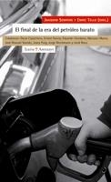 EL FINAL DE LA ERA DEL PETROLEO BARATO | 9788474269475 | SEMPERE,J./TELLO,E. | Libreria Geli - Librería Online de Girona - Comprar libros en catalán y castellano