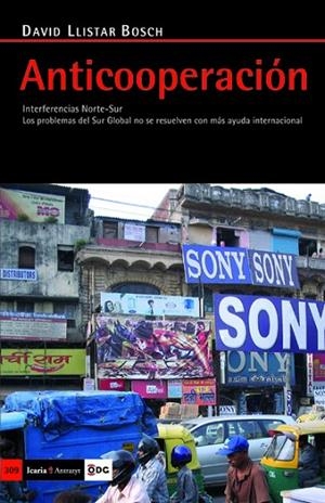 ANTICOOPERACION | 9788498881103 | LLISTAR BOSCH,DAVID | Llibreria Geli - Llibreria Online de Girona - Comprar llibres en català i castellà