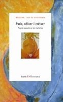 PARIR,NEIXER I CREIXER.POSEM PARAULES A LES VIVENCIES | 9788498882919 | MIGJORN,CASA DE NAIXEMENTS | Llibreria Geli - Llibreria Online de Girona - Comprar llibres en català i castellà