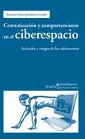 COMUNICACION Y COMPORTAMIENTO EN EL CIBERESPACIO | 9788498882803 | A.A.D.D. | Llibreria Geli - Llibreria Online de Girona - Comprar llibres en català i castellà