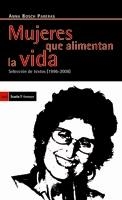 MUJERES QUE ALIMENTAN LA VIDA.SELECCION DE TEXTOS (1996-2008 | 9788498883015 | BOSCH PARERAS,ANNA | Libreria Geli - Librería Online de Girona - Comprar libros en catalán y castellano