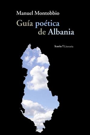 GUIA POETICA DE ALBANIA | 9788498883411 | MONTOBBIO,MANUEL | Libreria Geli - Librería Online de Girona - Comprar libros en catalán y castellano